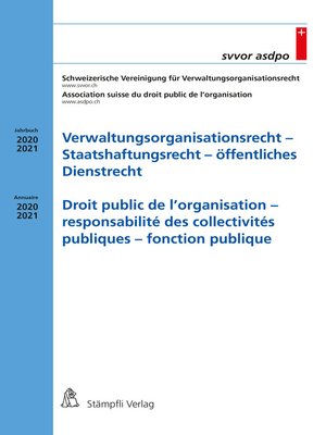 cover image of Verwaltungsorganisationsrecht--Staatshaftungsrecht--öffentliches Dienstrecht / Droit public de l'organisation--responsabilité des collectivités publiques--fonction publique